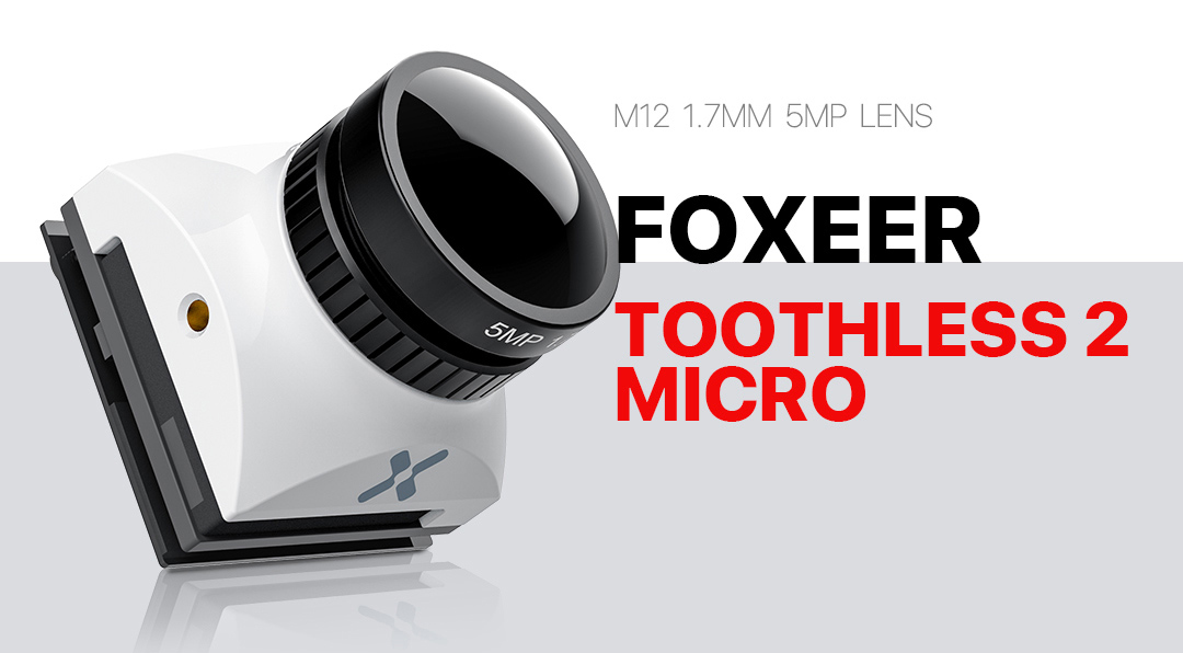 Foxeer Toothless 2 Micro