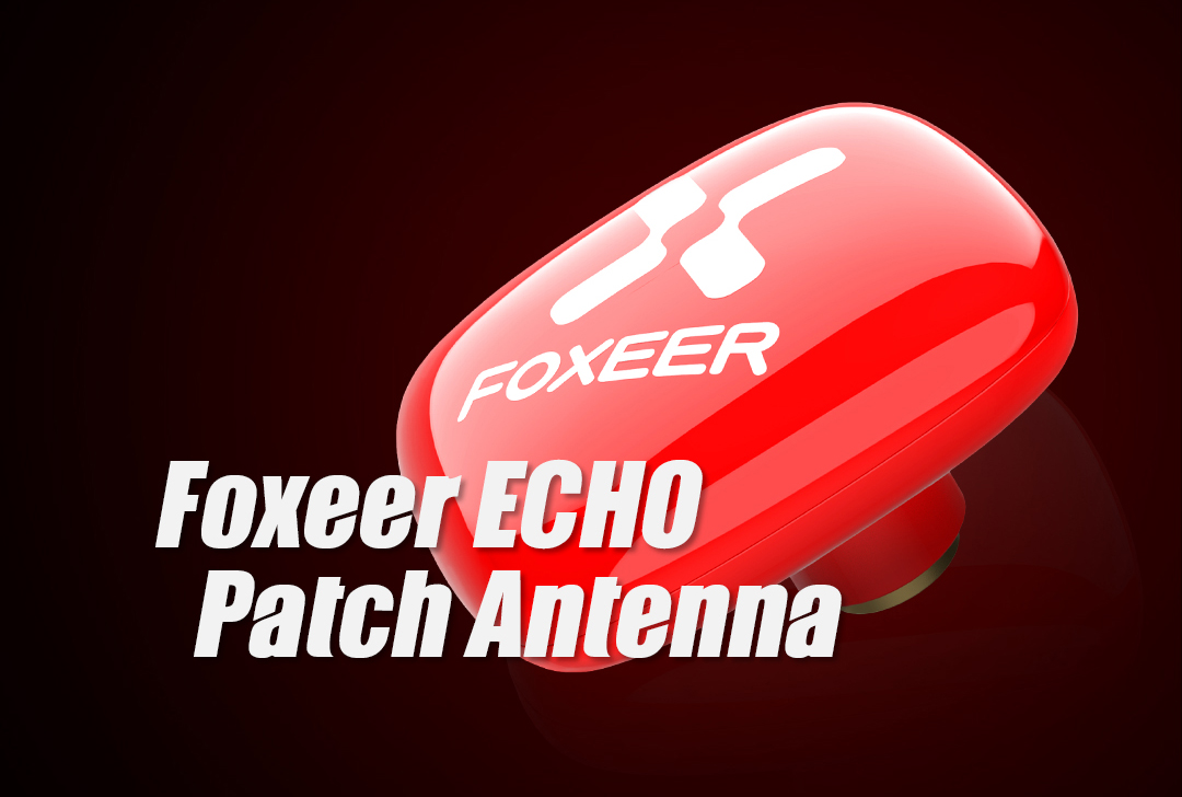 Foxeer Echo Patch